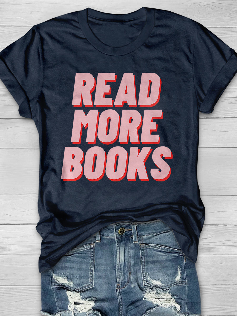 Read More Books Print Graphic T-shirts