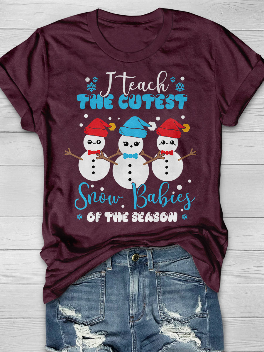I Teach Cutest Snow Babies Print Graphic T-shirts