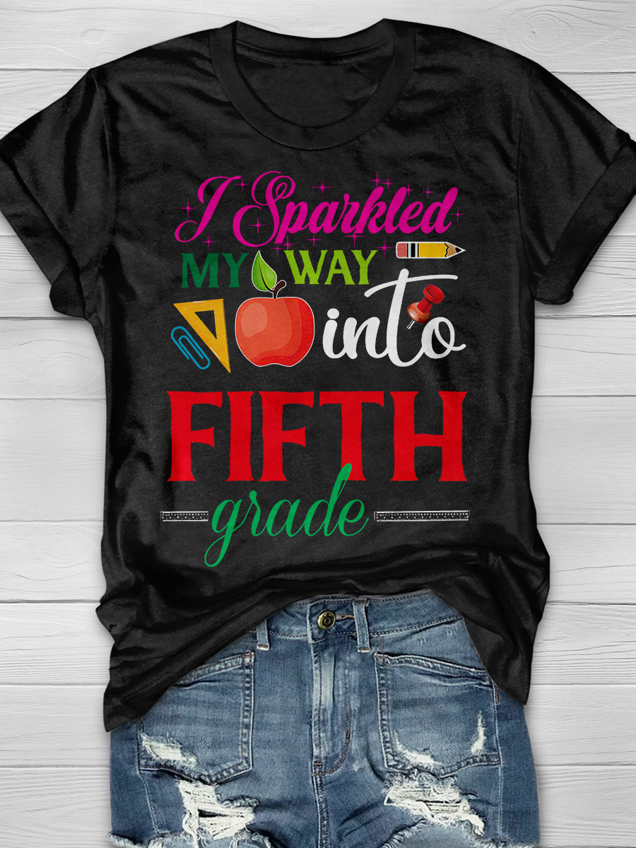 I Sparkled My Way Into Fifth Grade Print Graphic T-shirts