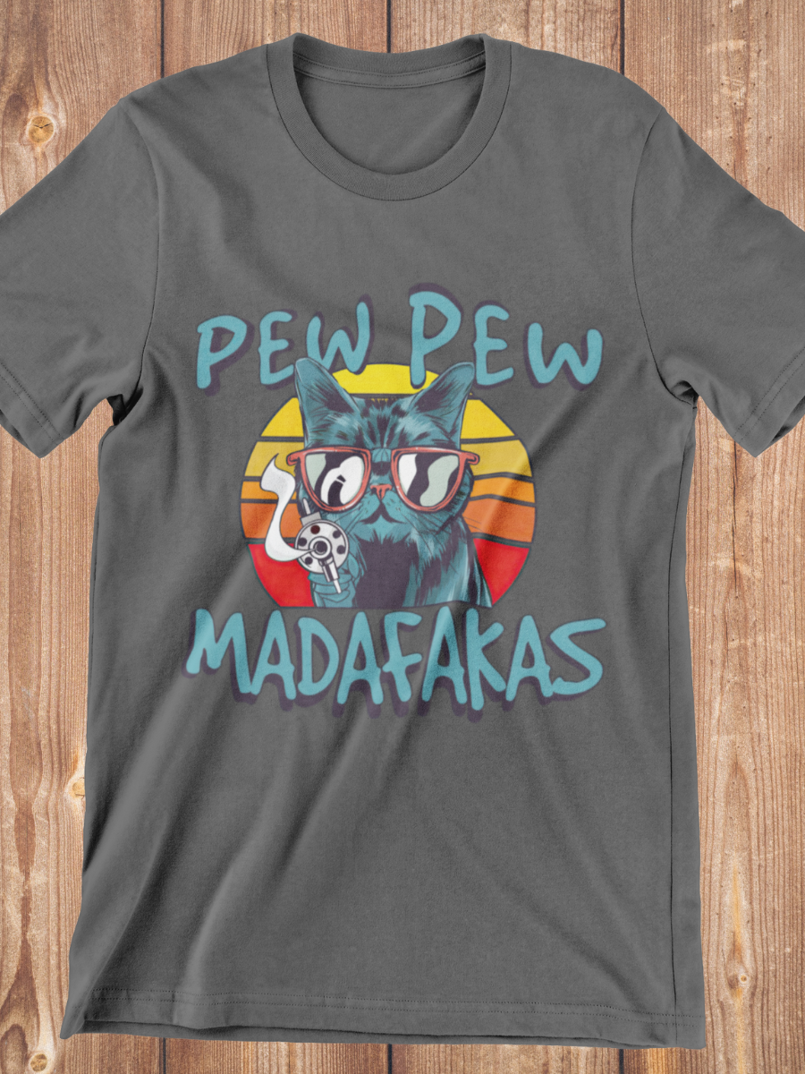 Pew Pew MaDaFaKa Graphic T-shirt
