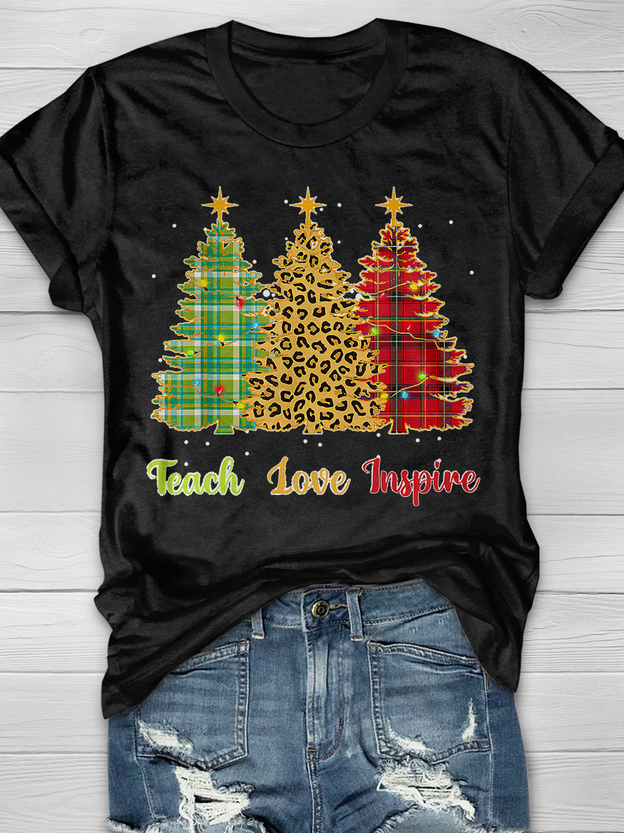Teach Love Inspire Print Graphic T-shirts