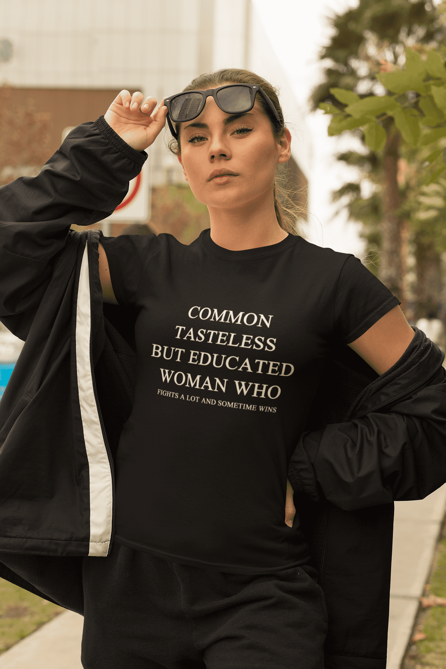 Common Tasteless But Educated Woman Who Slogan T-shirts