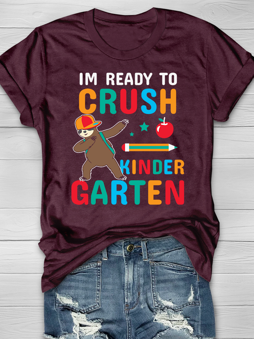 I'm Ready to Crush Kindergarten Graphic T-shirts