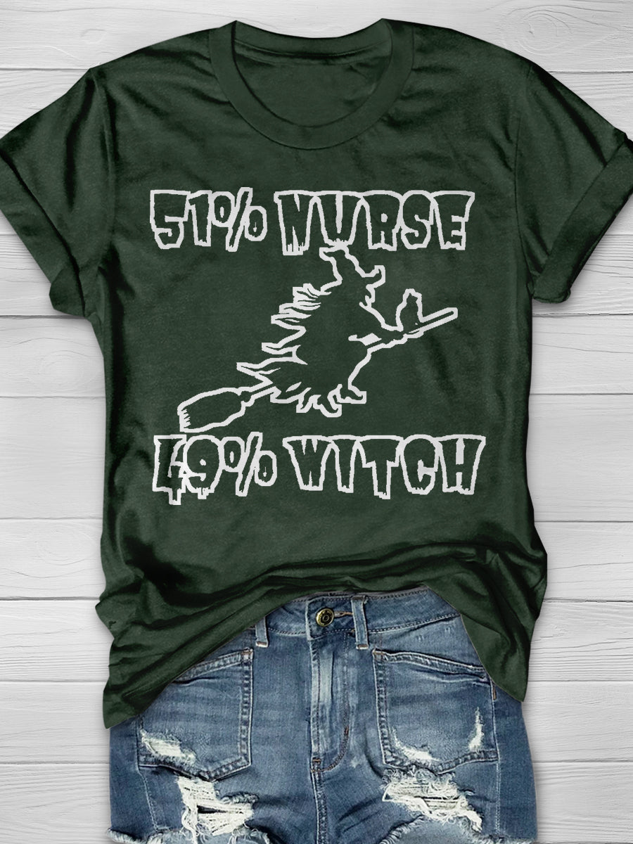51% Nurse 49% Witch Print Short Sleeve T-shirt