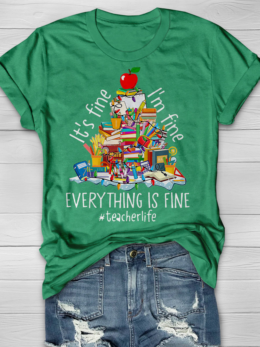 Everything Is Fine Teacher Christmas Tree Print Graphic T-shirts
