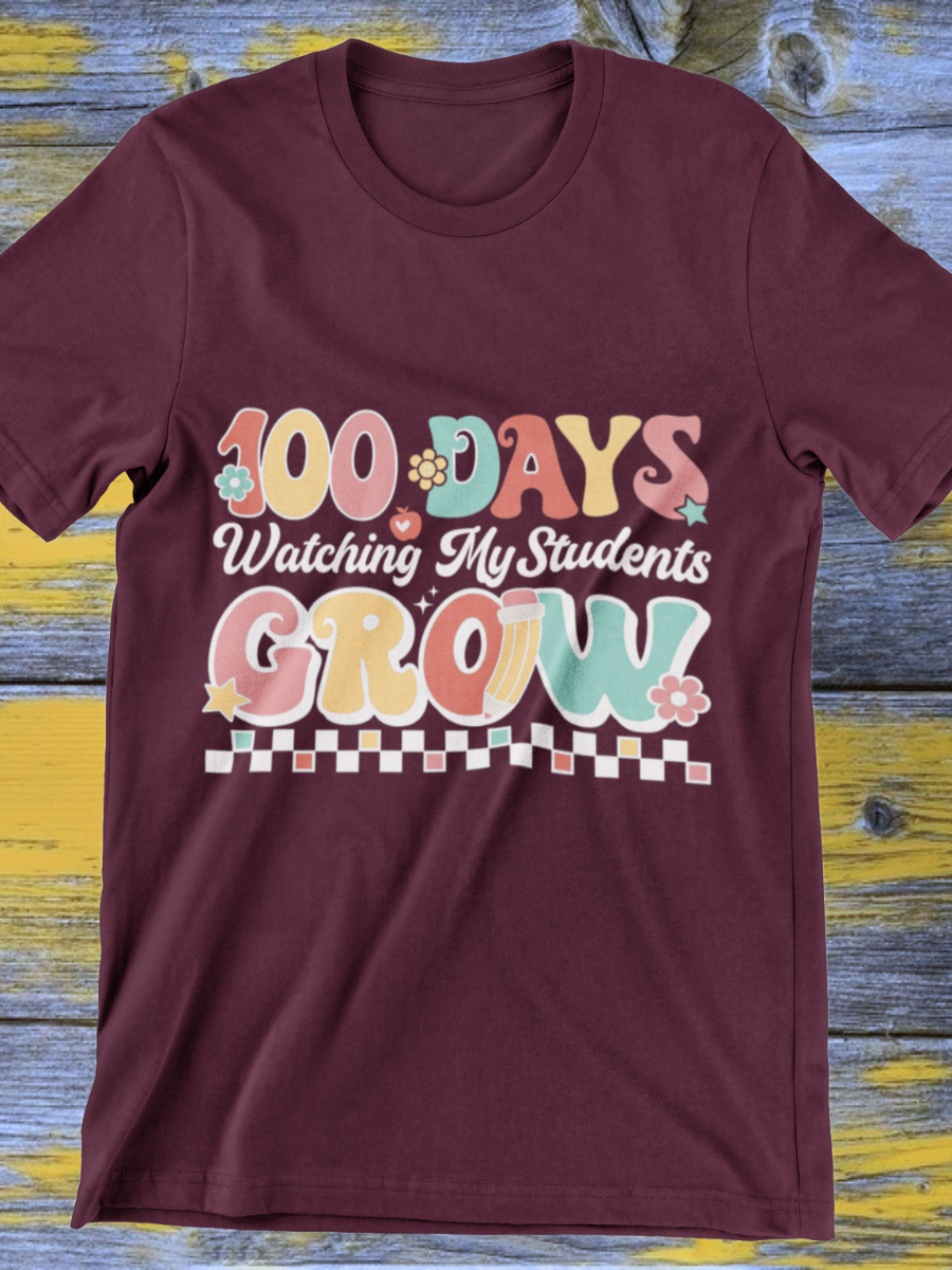 100 Day Watching My Students Grow Graphic T-shirt