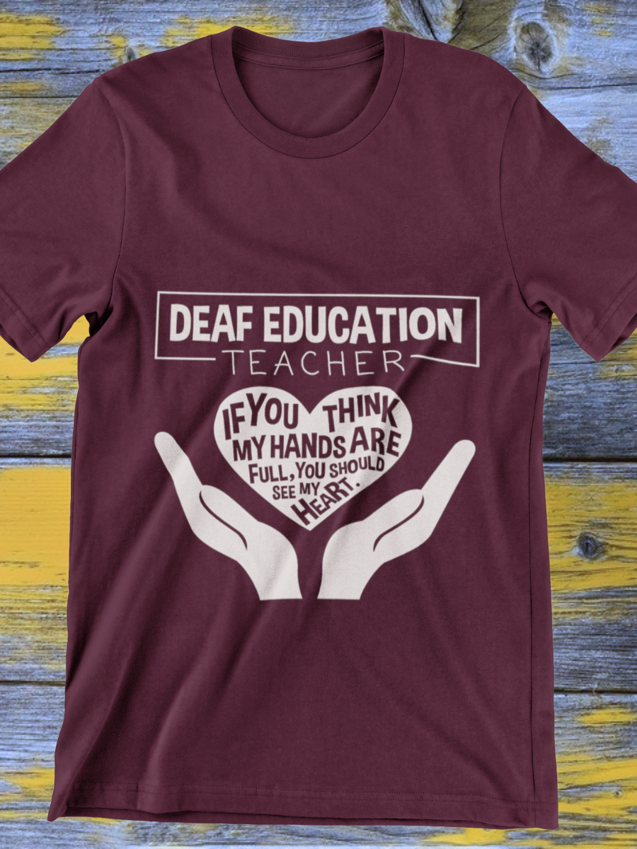 Deaf Education Teacher Graphic T-shirt