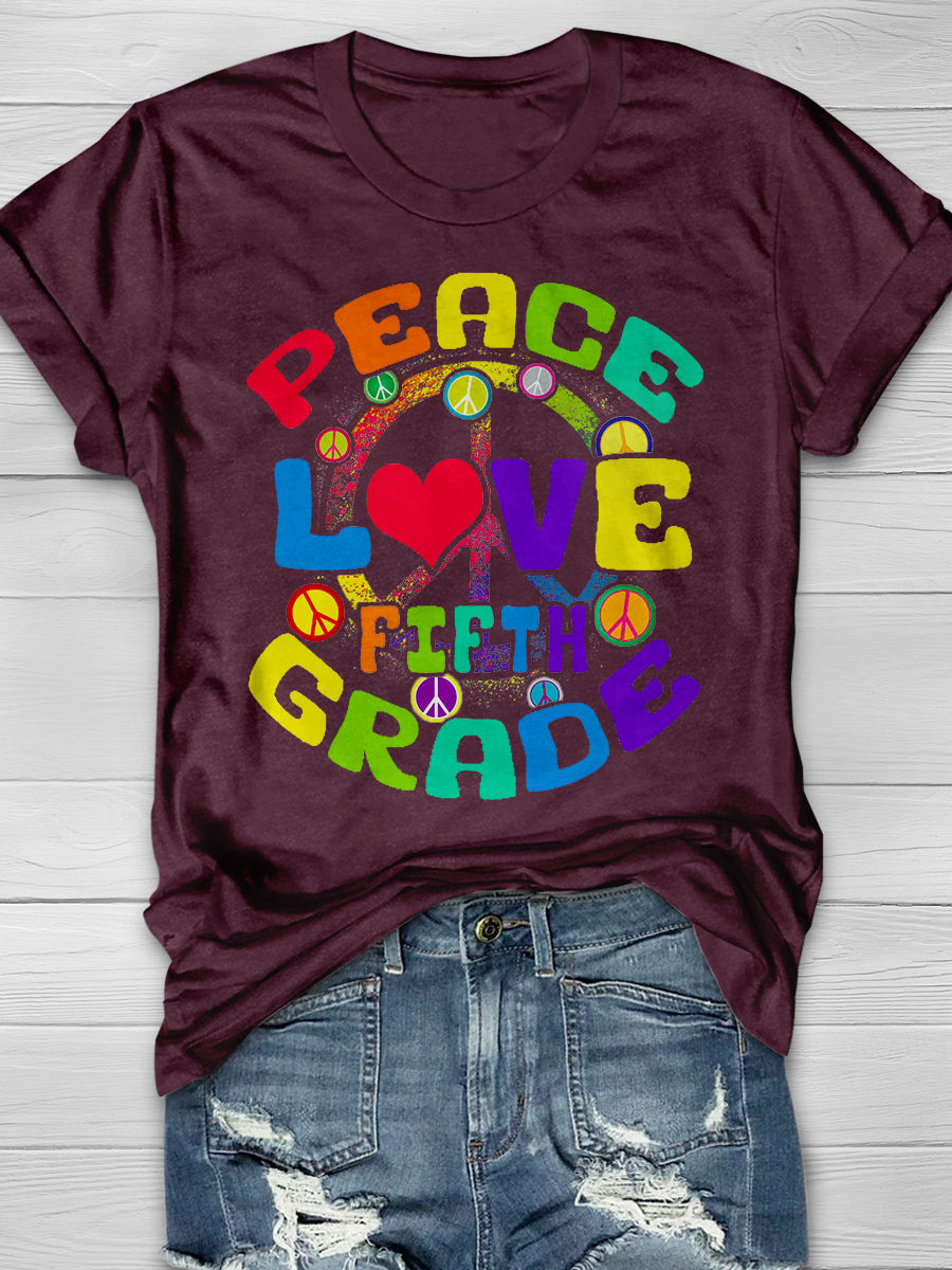 Peace Love Fifth Grade Print Graphic T-shirts