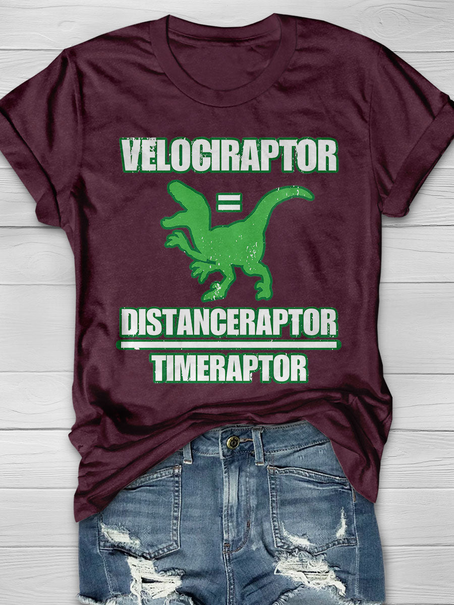 Velociraptor Equals Distance Over Time Raptor Print Short Sleeve T-shirt