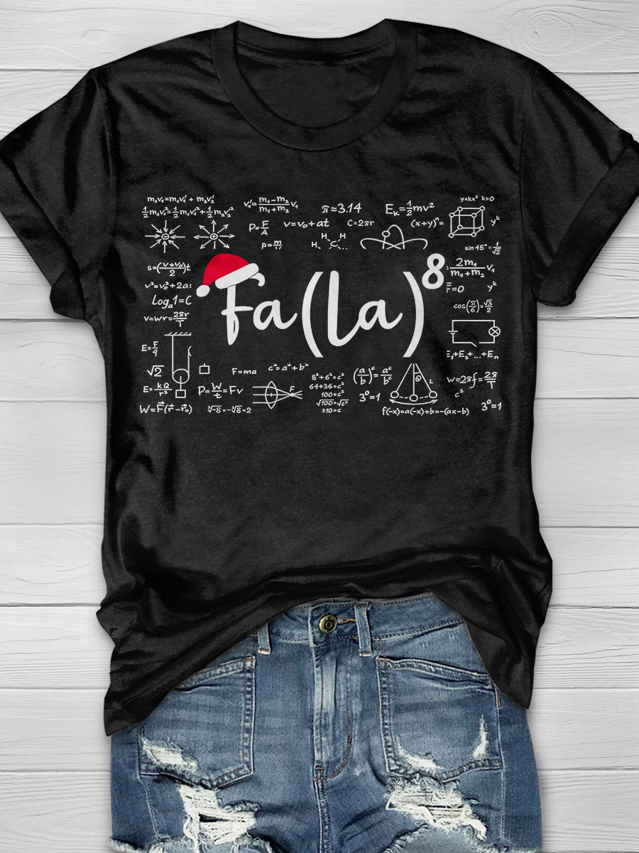 Fa La 8 Math Teacher Christmas Print Graphic T-shirts