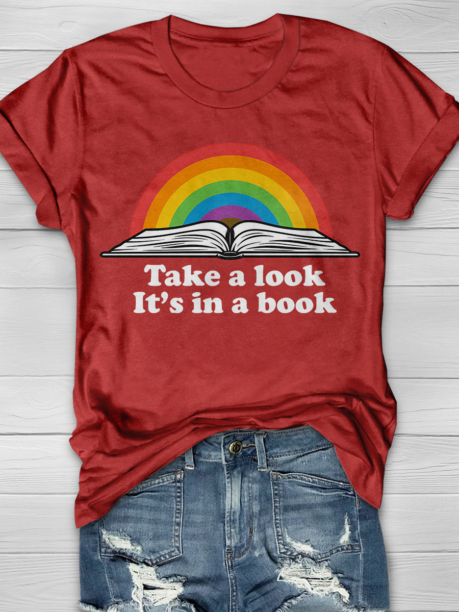 Rainbows Take A Look It's In A Book Print Graphic T-shirts