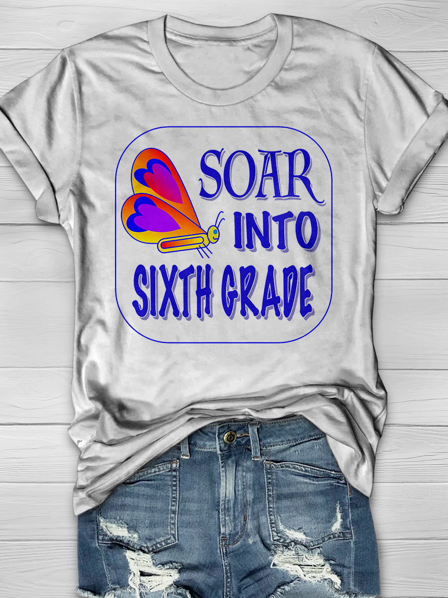 Soar Into Sixth Grade Print Graphic T-shirts