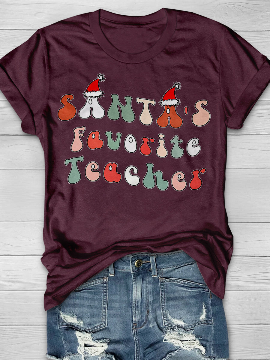 Santa's Favorite Teacher Print Graphic T-shirts