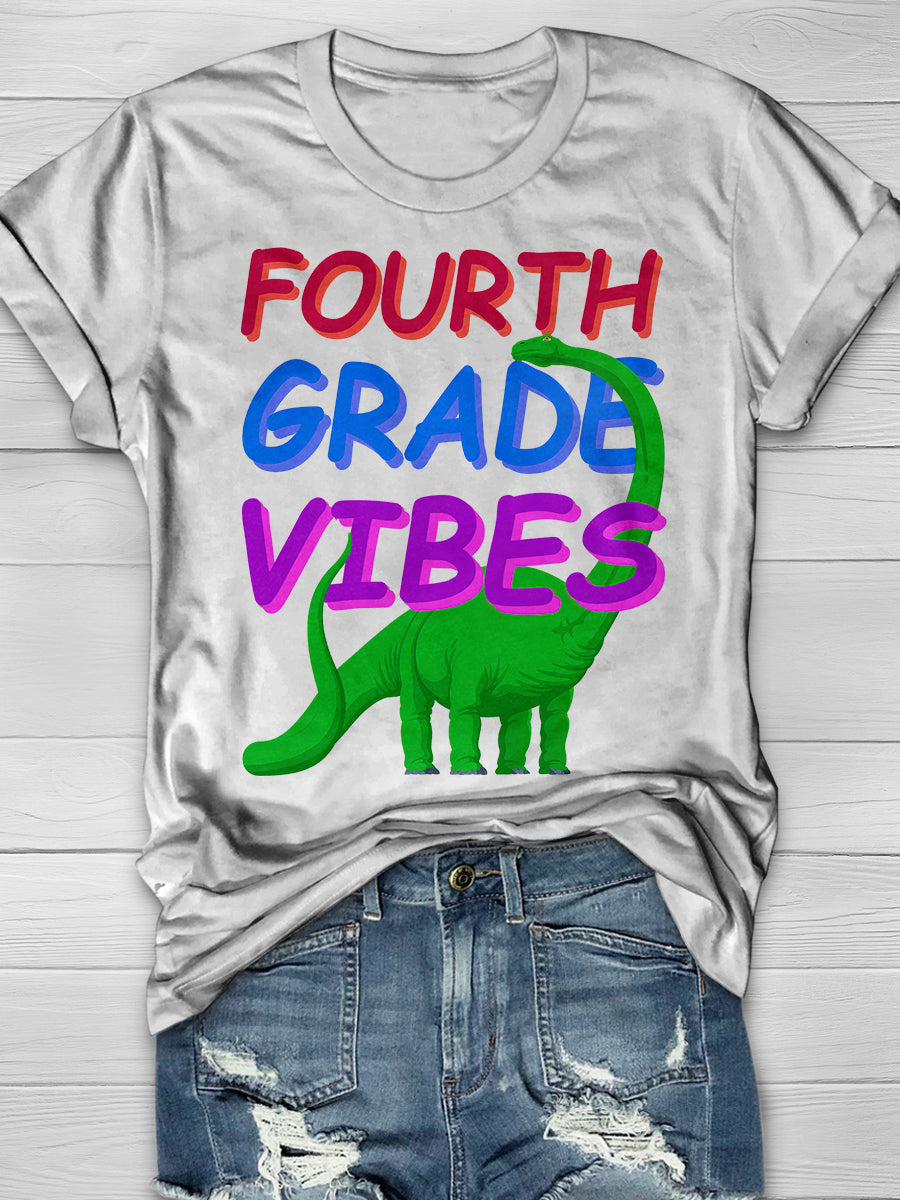 Fourth Grade Vibes Print Graphic T-shirts
