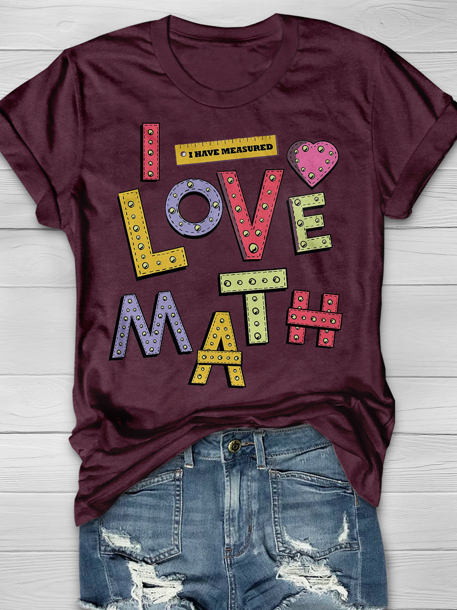 I Love Math Print Graphic T-shirts