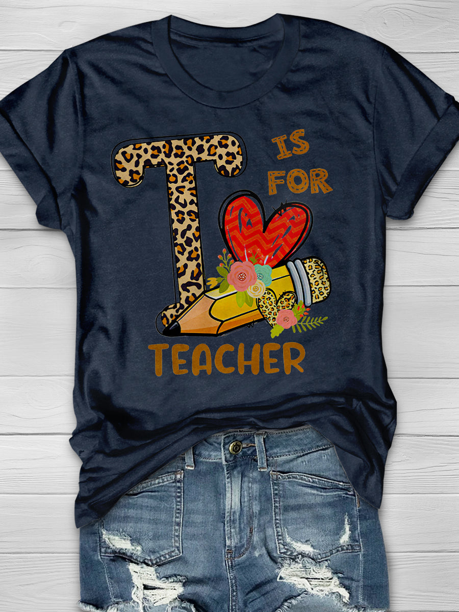 Is For Teacher Print Graphic T-shirts