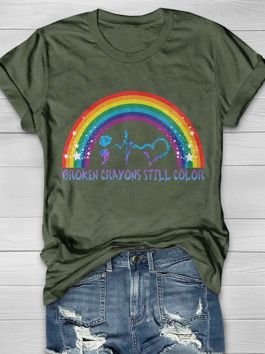 Broken Crayons Still Color Rainbow Graphic T-shirt