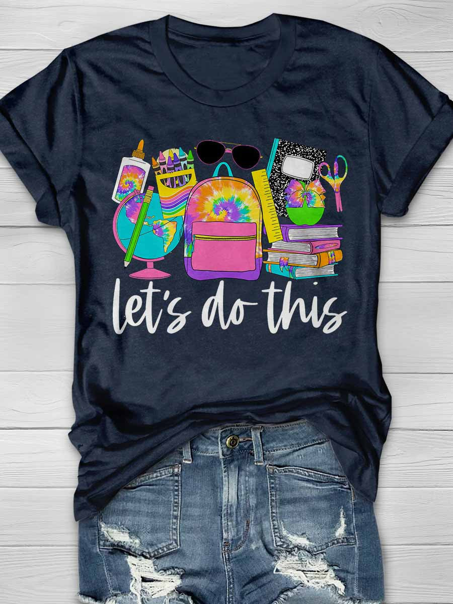 Let's Do This Print Graphic T-shirts