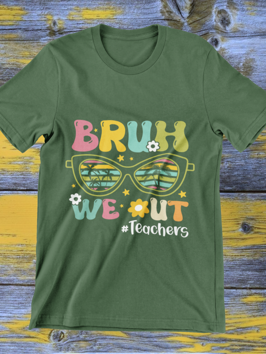 Bruh We Out Graphic T-shirt