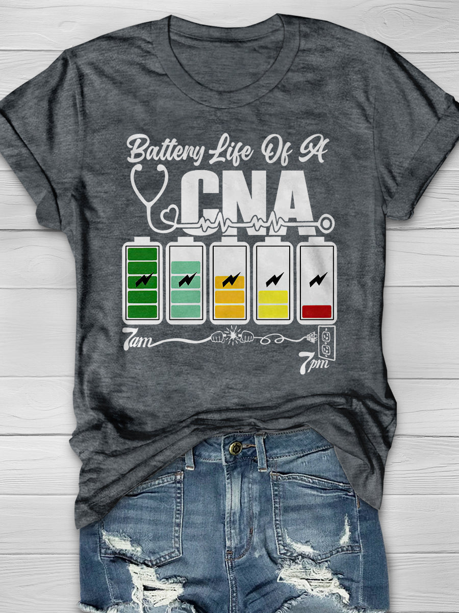 7AM 7PM Battery Life Of A CNA Print Short Sleeve T-shirt