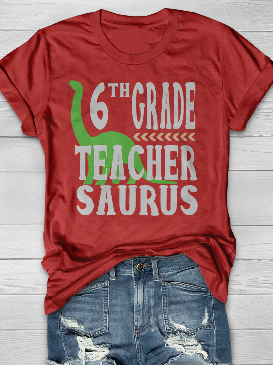 6th Grade Teacher Print Graphic T-shirts