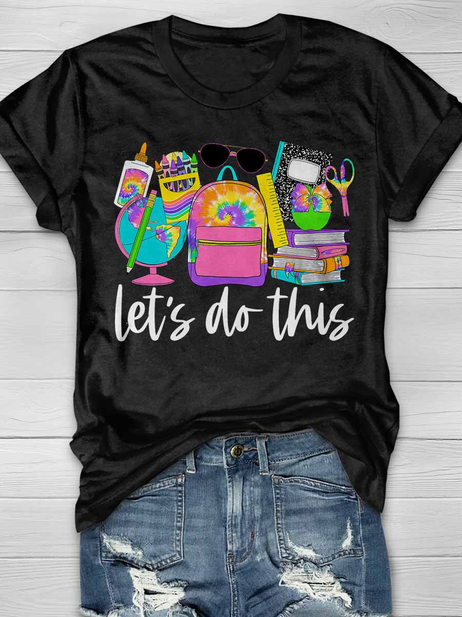 Let's Do This Print Graphic T-shirts