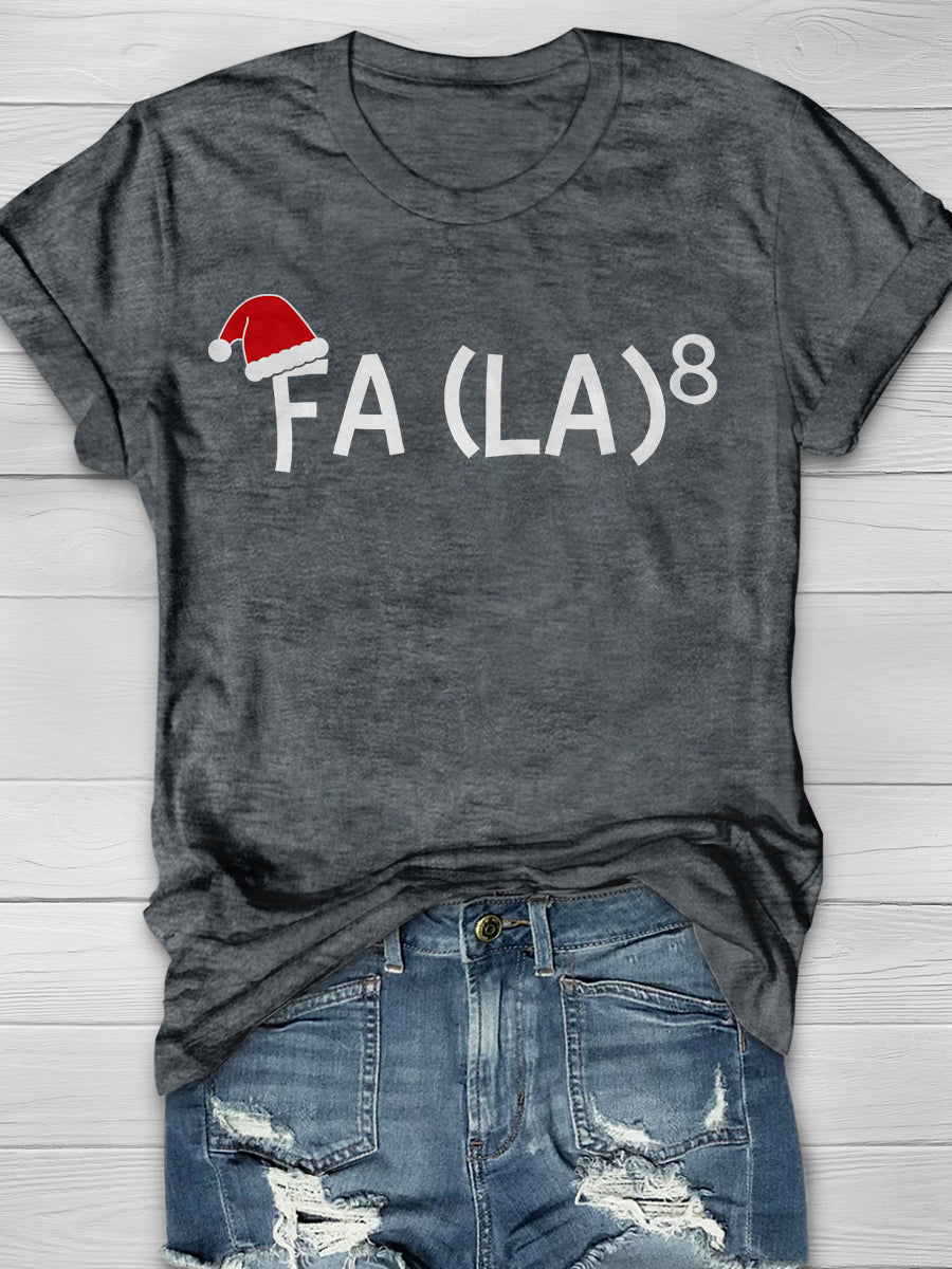 Funny Fa La 8 Christmas Math Teacher  Print Graphic T-shirts