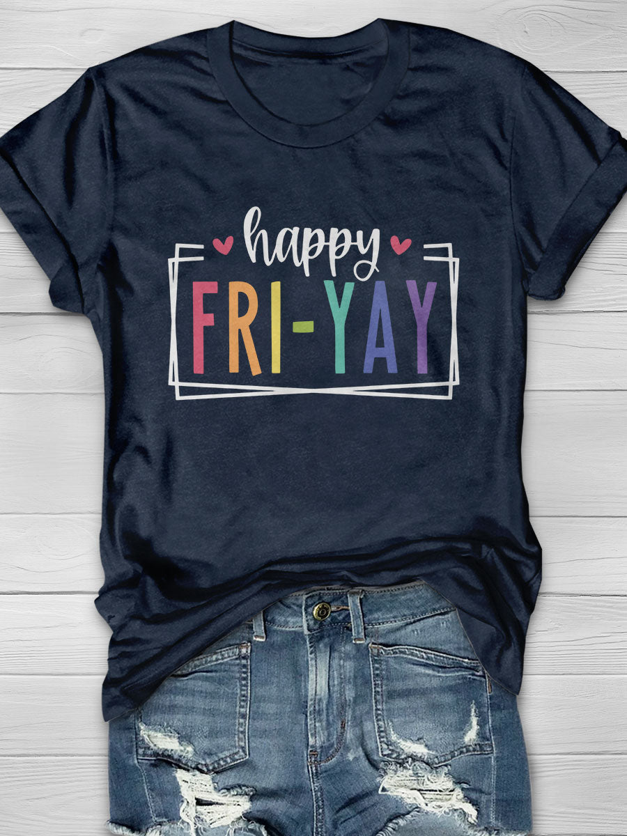 Happy Friyay Print Graphic T-shirts