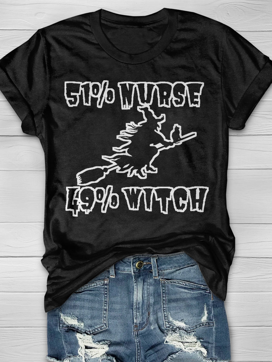 51% Nurse 49% Witch Print Short Sleeve T-shirt