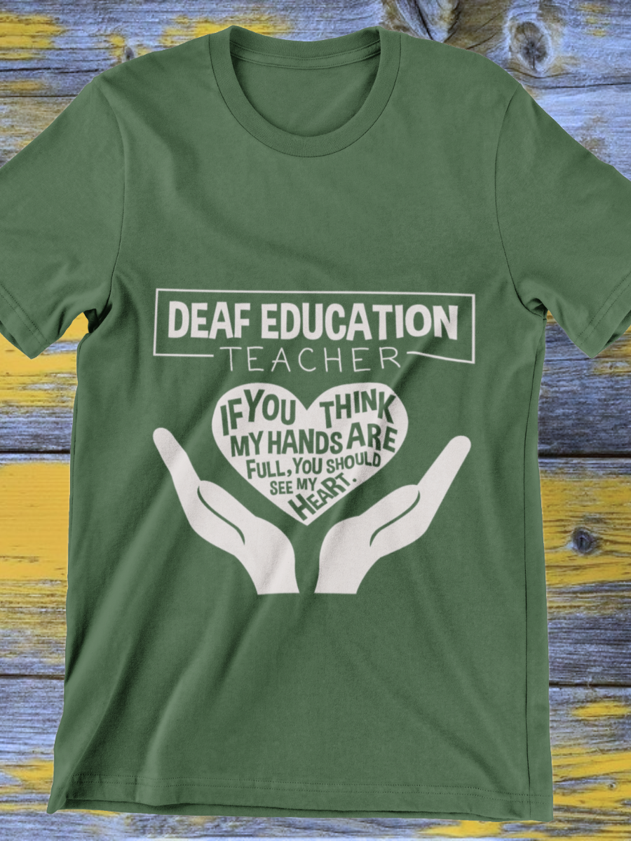 Deaf Education Teacher Graphic T-shirt