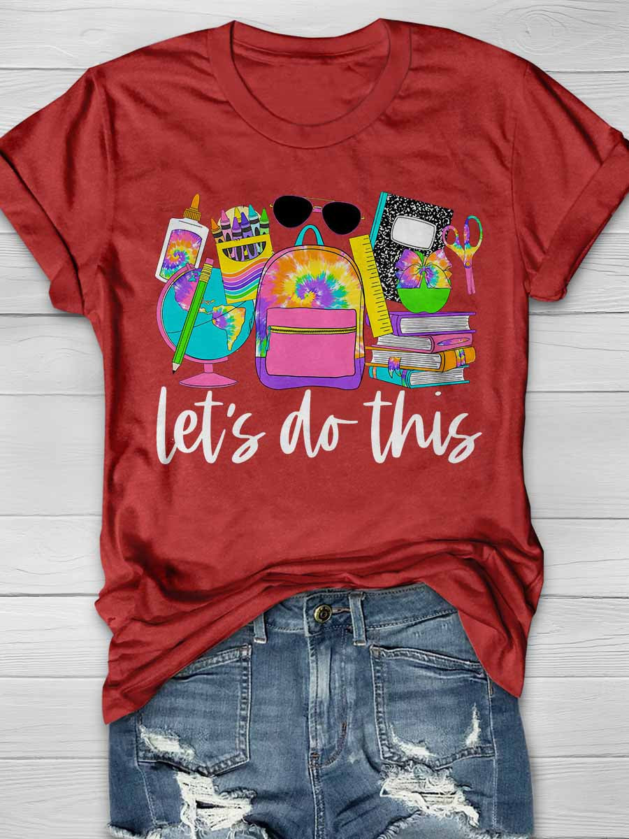 Let's Do This Print Graphic T-shirts