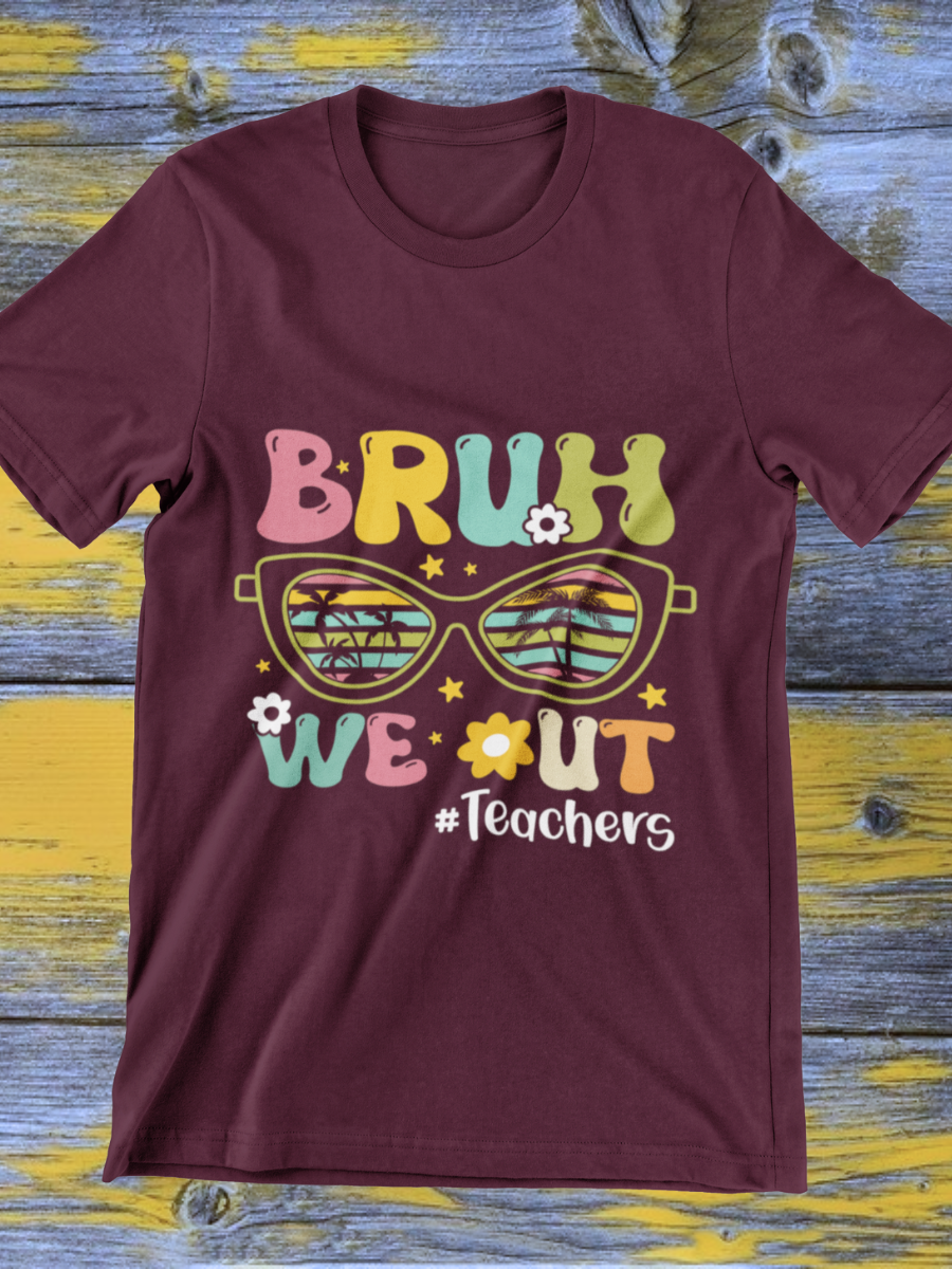 Bruh We Out Graphic T-shirt