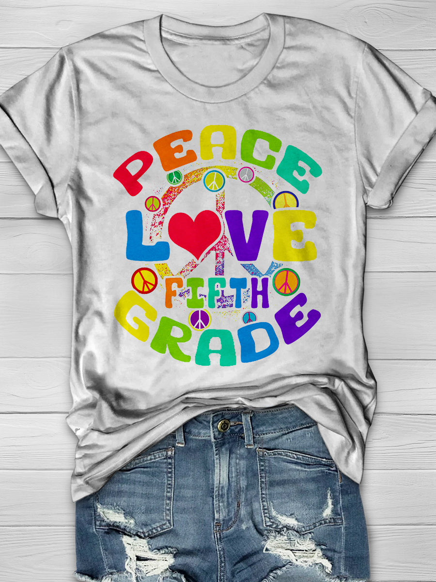 Peace Love Fifth Grade Print Graphic T-shirts