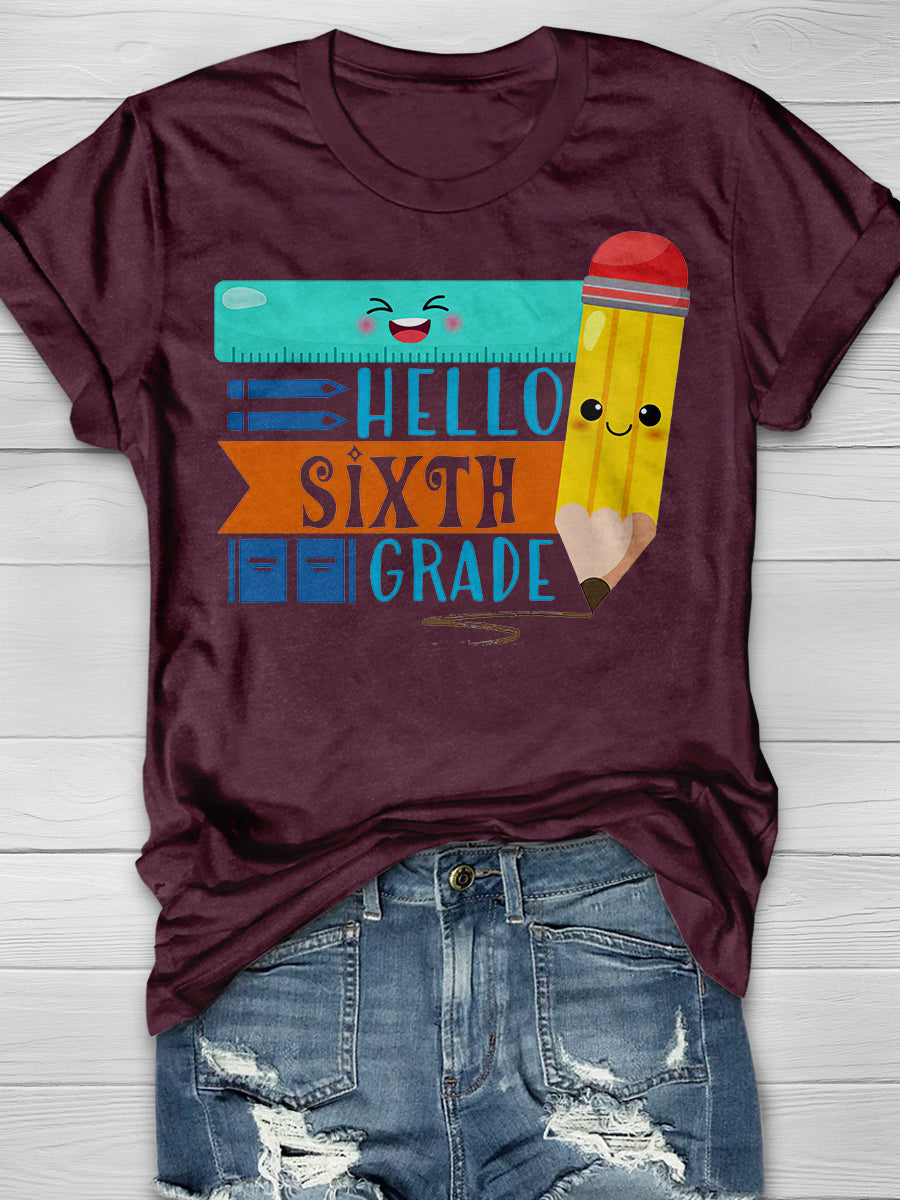 Hello Sixth Grade Print Graphic T-shirts