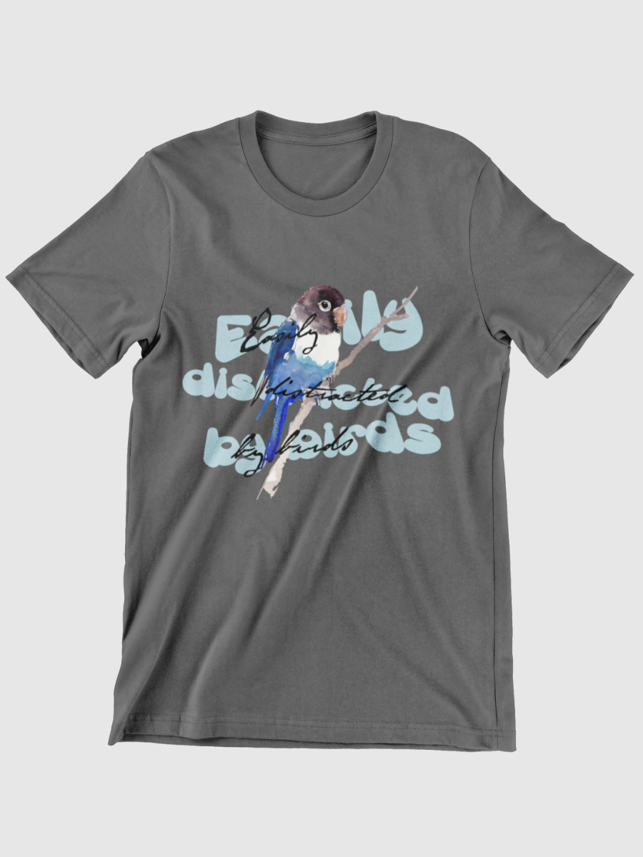 Easily Distracted By Birds Graphic T-shirt