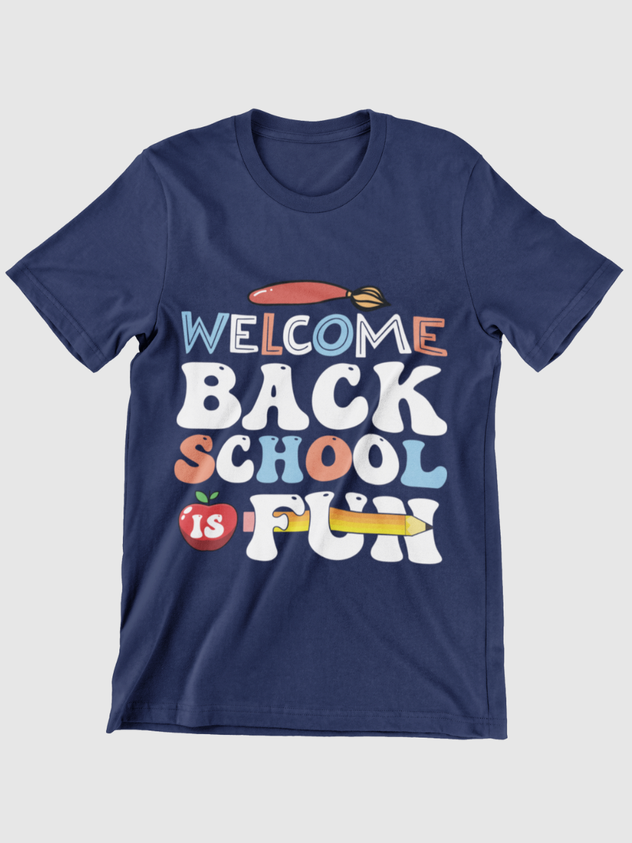 Welcome Back School Is Fun Graphic T-shirt