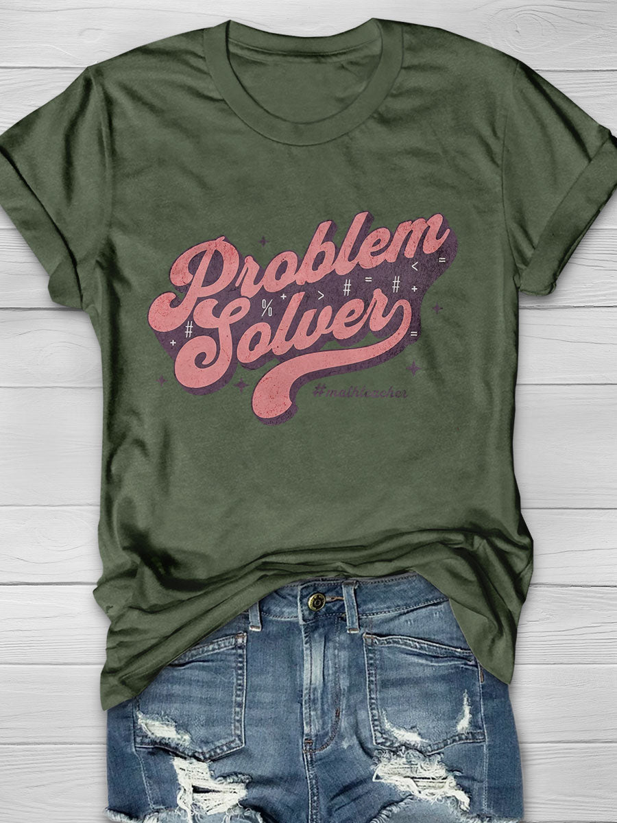 Problem Solver Print Short Sleeve T-shirt