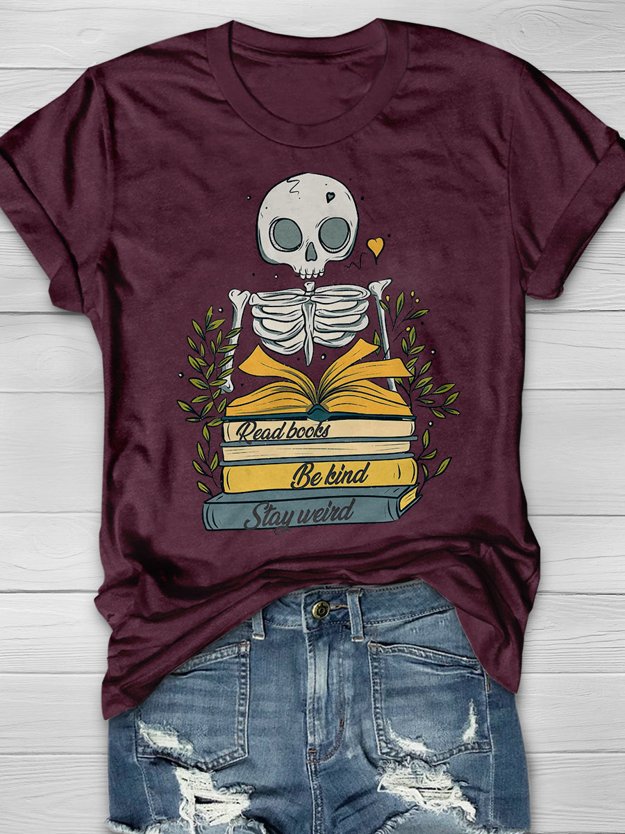 Read Books Be Kind Stay Weird Print Graphic T-shirts