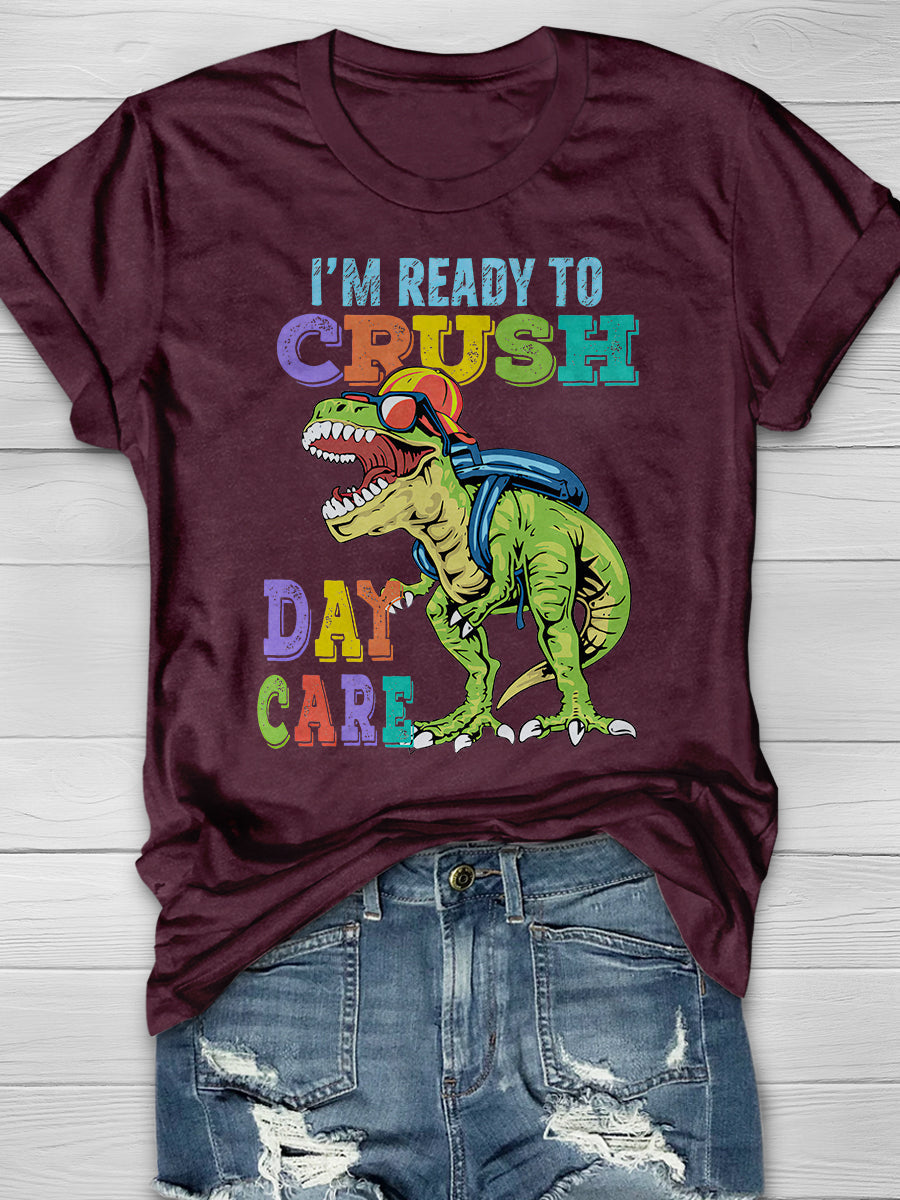 I am Ready Crush School Print Graphic T-shirts