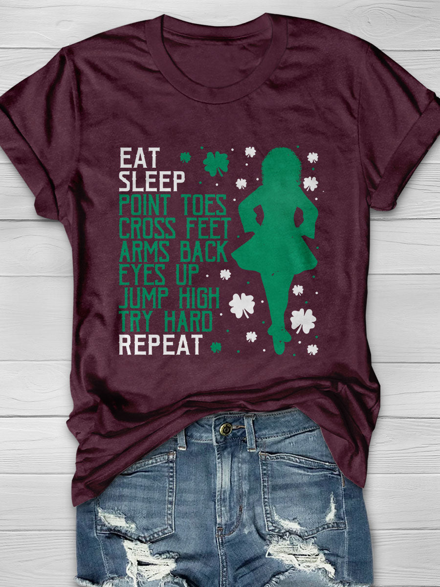 Eat Sleep Point Toes Cross Feet Arms Back Print Graphic T-shirts