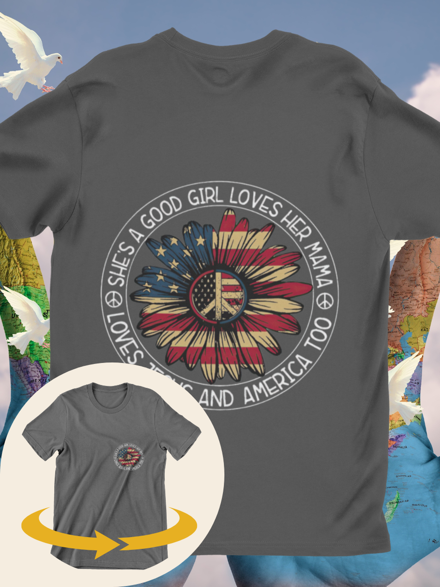 She's A Good Girl Loves Her Mama Loves Jesus and America Too Graphic T-shirts