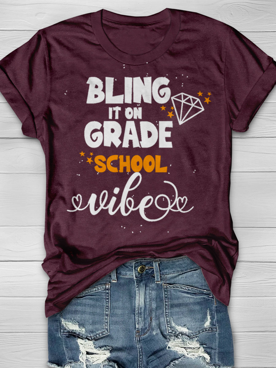 Bling It On Grade School vibe Print Graphic T-shirts