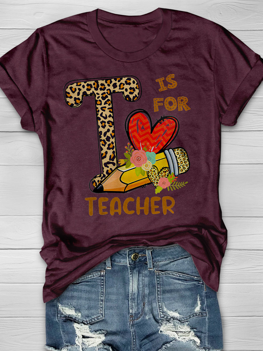 Is For Teacher Print Graphic T-shirts