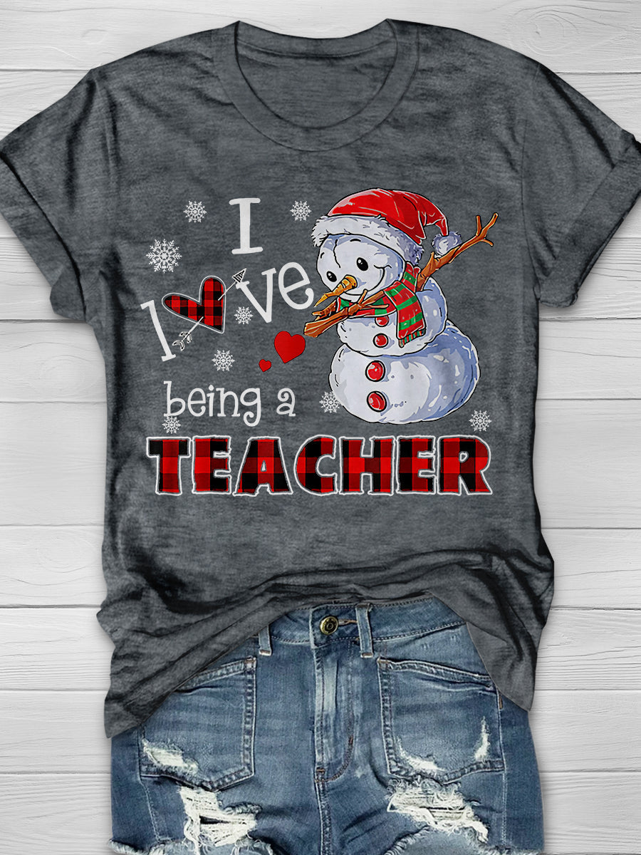 I Love Being A Teacher Print Graphic T-shirts