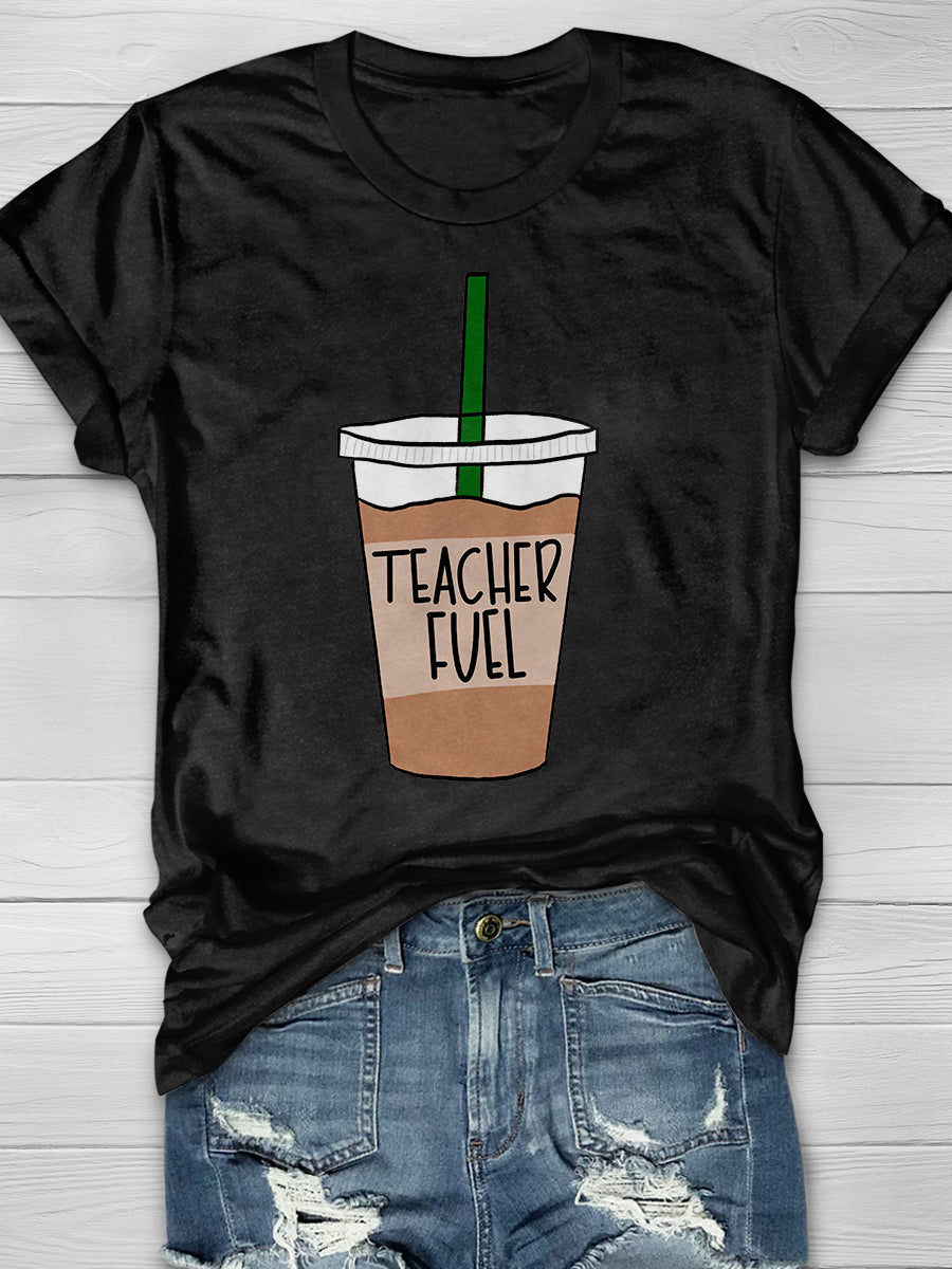Teacher Fuel (Coffee) Print Graphic T-shirts