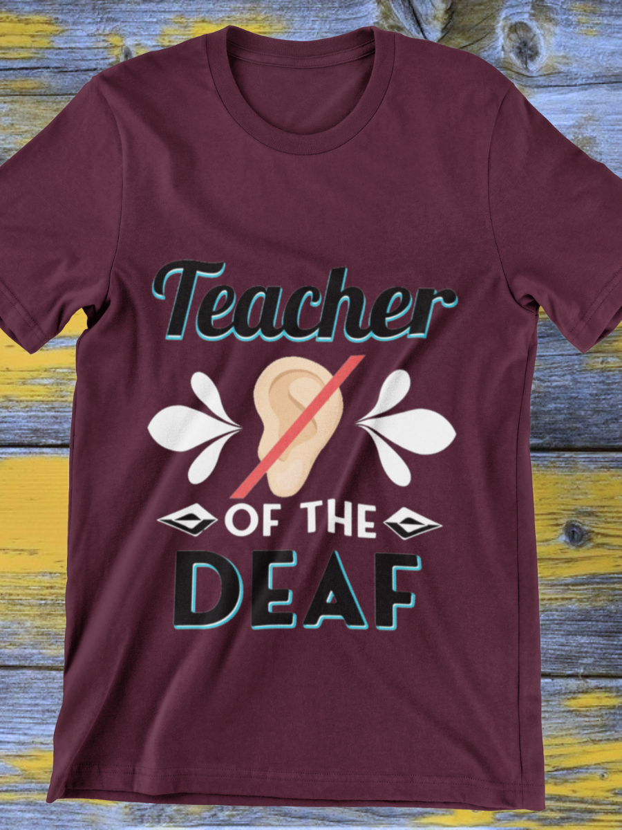 Teacher Of The Deaf Graphic T-shirt