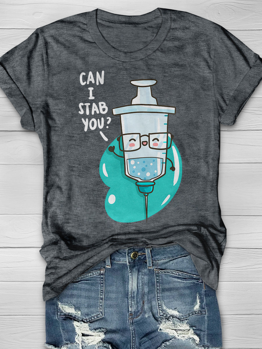 Can I Stab You Funny Print Short Sleeve T-shirt