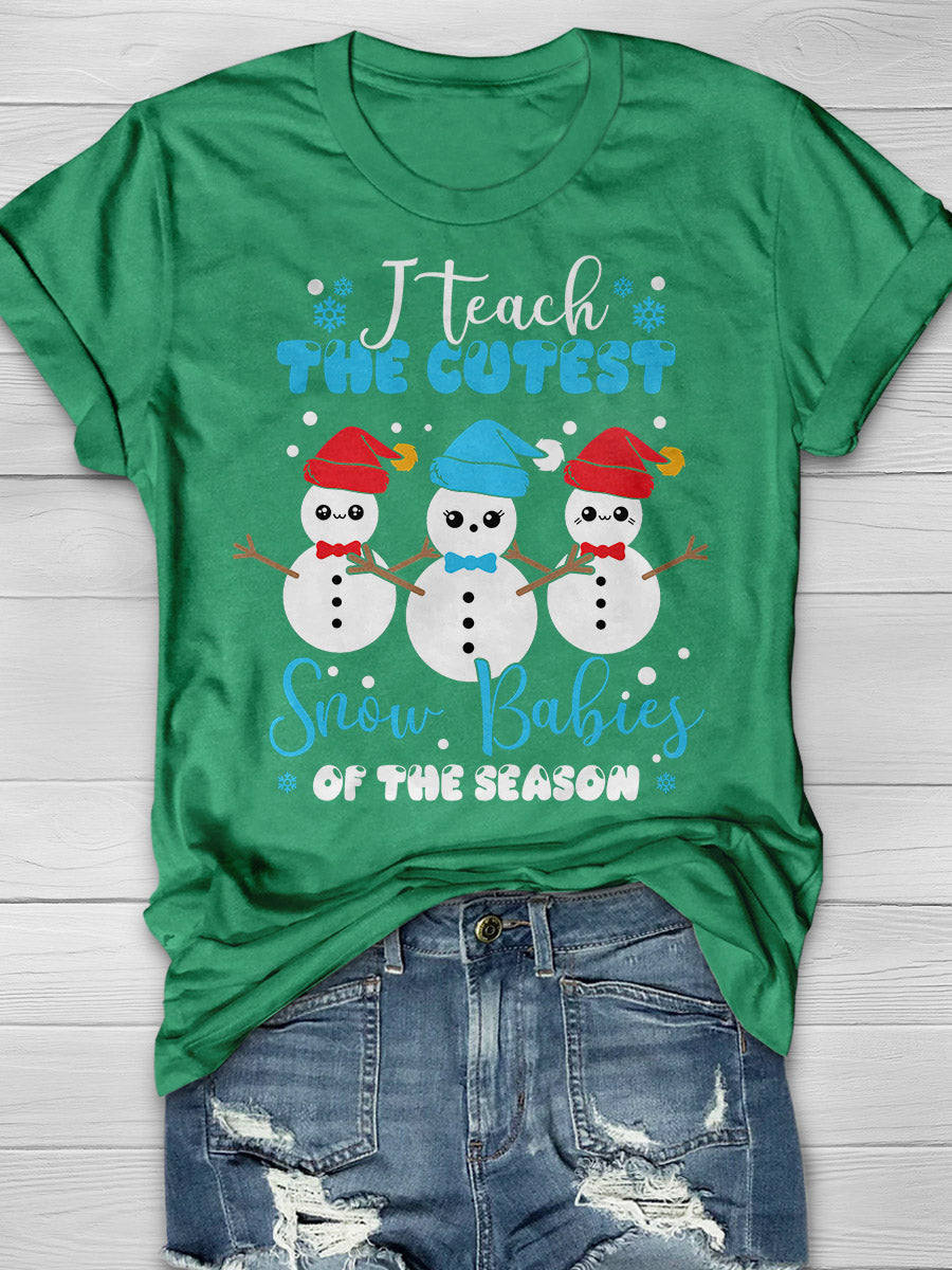 I Teach Cutest Snow Babies Print Graphic T-shirts