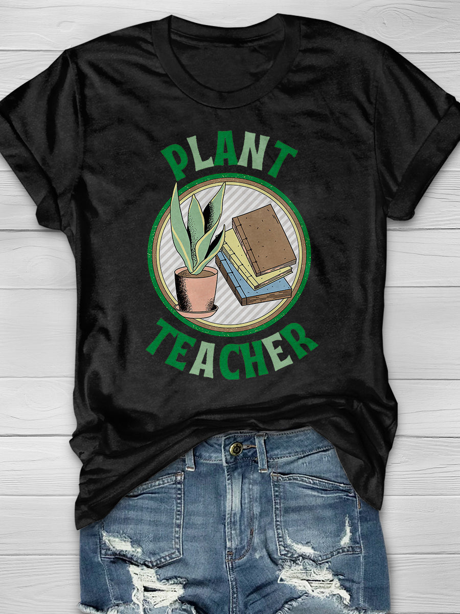 Plant Teacher Print Graphic T-shirts