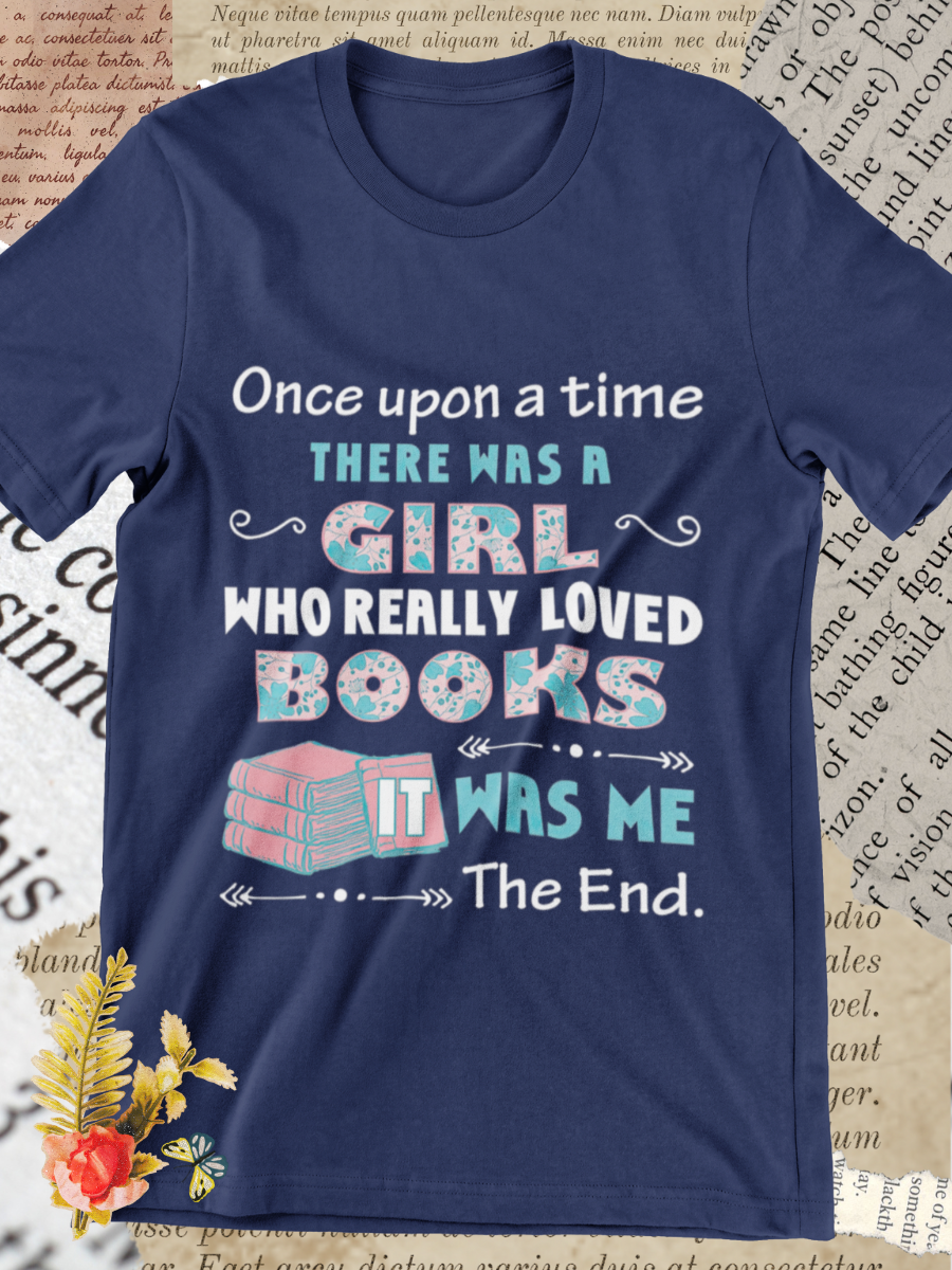 There Was A Girl Who Really Loved Books Graphic T-shirts